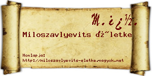 Miloszavlyevits Életke névjegykártya